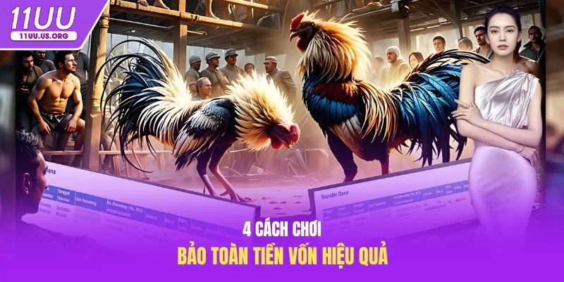 4 cách chơi bảo toàn tiền vốn hiệu quả